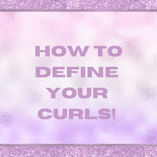 How To Define Your Curls !